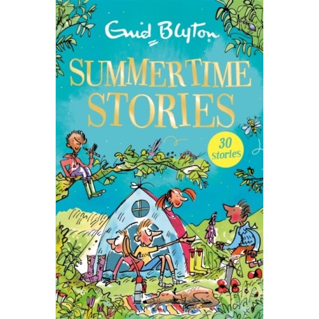 Summertime Stories: Contains 30 classic tales