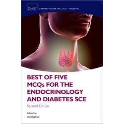 Best of Five MCQs for the Endocrinology and Diabetes SCE
