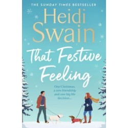 That Festive Feeling: the cosiest, most joyful novel you'll read this Christmas