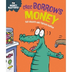 Money Matters: Croc Borrows Money