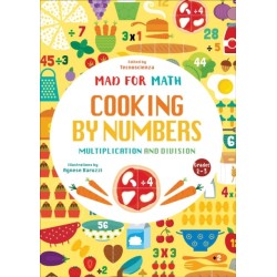 Cooking by Numbers: Multiplication and Division