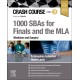 Crash Course 1000 SBAs for Finals and the MLA - Medicine and Surgery