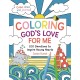 Coloring God's Love for Me: 100 Devotions to Inspire Young Hearts