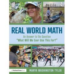 Real World Math: An Answer to the Question “What Will We Ever Use This For?”