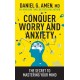 Conquer Worry and Anxiety: The Secret to Mastering Your Mind