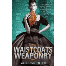 Waistcoats and Weaponry: Number 3 in series