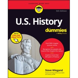 U.S. History For Dummies, 5th Edition (+ Chapter Quizzes Online)