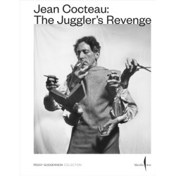 Jean Cocteau: The Juggler's Revenge