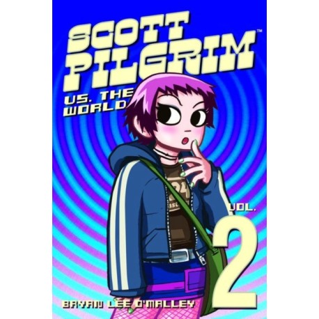 Scott Pilgrim Vol. 2: Scott Pilgrim vs. the World