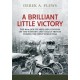 A A Brilliant Little Victory: The 48th (South Midland) Division on the Western and Italian Fronts During the First World War