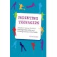 Parenting Teenagers: A Guide Solving Problems, Building Relationships and Creating Harmony