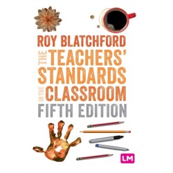 The Teachers' Standards in the Classroom