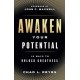 Awaken Your Potential: 10 Ways to Unlock Greatness