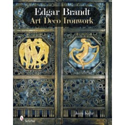 Edgar Brandt: Art Deco Ironwork