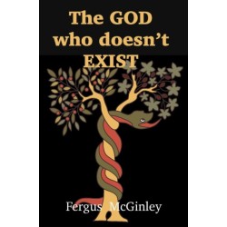 The God who doesn’t exist: God in an evolutionary world