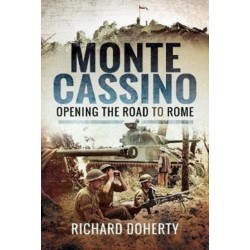 Monte Cassino: Opening the Road to Rome