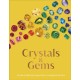 The Crystal and Gems: From Mythical Properties to Magical Stories