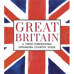 Great Britain: A Three-Dimensional Expanding Country Guide: Dive into all the must see sites of Great Britain in this three-dimensional expanding pocket guide- the perfect accompanying book for a first time visit- or a great souvenir!