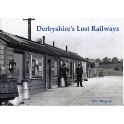 Derbyshire's Lost Railways