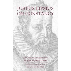 Justus Lipsius: On Constancy