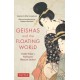 Geishas and the Floating World: Inside Tokyo's Yoshiwara Pleasure District