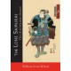 The Lone Samurai: The Life of Miyamoto Musashi
