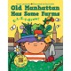Old Manhattan Has Some Farms