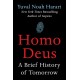 Homo Deus: A Brief History of Tomorrow