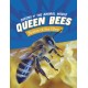 Queen Bees: Rulers of the Hive