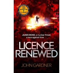 Licence Renewed: A James Bond thriller