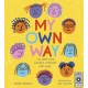 My Own Way: Celebrating Gender Freedom for Kids