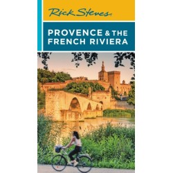 Rick Steves Provence & the French Riviera (Sixteenth Edition)