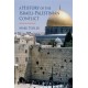 A History of the Israeli-Palestinian Conflict, Second Edition