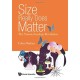 Size Really Does Matter: The Nanotechnology Revolution