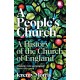 A People's Church: A History of the Church of England