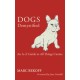 Dogs Demystified: An A-Z Guide to All Things Canine