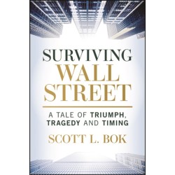 Surviving Wall Street: A Tale of Triumph, Tragedy, and Timing