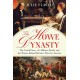 The Howe Dynasty: The Untold Story of a Military Family and the Women Behind Britain's Wars for America