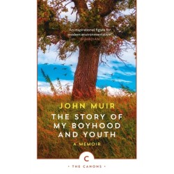 The Story of My Boyhood and Youth