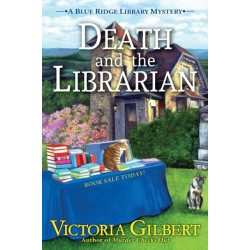 Death and the Librarian: A Blue Ridge Library Mystery