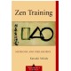 Zen Training: Methods and Philosophy