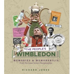The People's Wimbledon: Memories and Memorabilia from the Lawn Tennis Championships