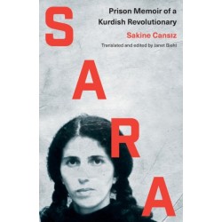 Sara: Prison Memoir of a Kurdish Revolutionary