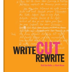 Write Cut Rewrite: The Cutting Room Floor of Modern Literature