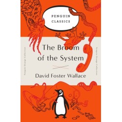 The Broom of the System: A Novel (Penguin Orange Collection)