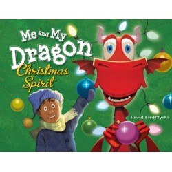 Me and My Dragon: Christmas Spirit