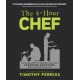 The 4-Hour Chef: The Simple Path to Cooking Like a Pro, Learning Anything, and Living the Good Life