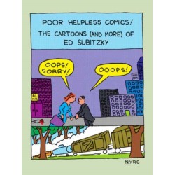 Poor Helpless Comics!: The Cartoons (and More) of Ed Subitzky