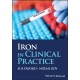 Iron in Clinical Practice