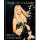 Single AF Cocktails: Drinks for Bad B*tches
